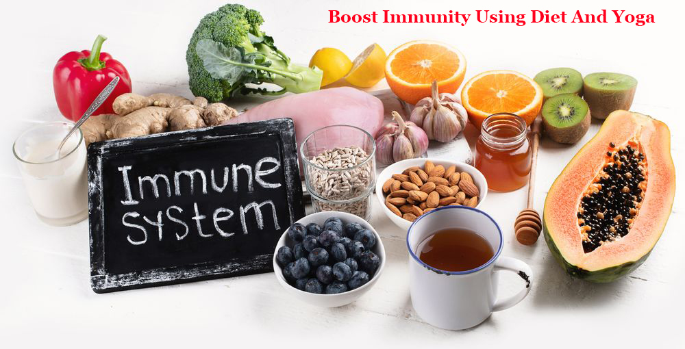 Boost immunity using Diet and Yoga