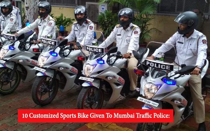 10 Customized Sports Bike Given to Mumbai Traffic Police:
