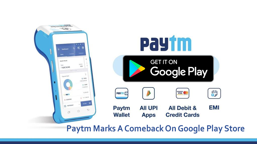Paytm marks a comeback on Google Play Store