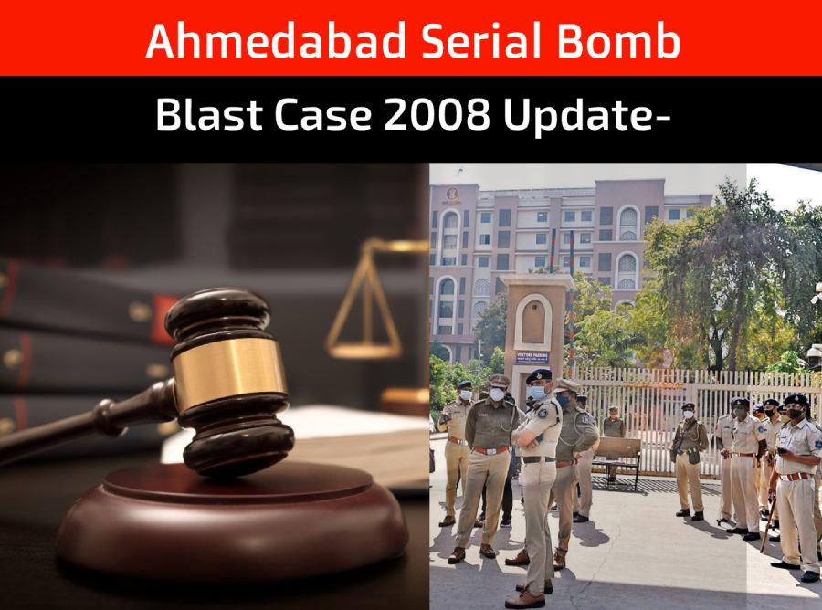 Ahmedabad serial bomb blast case 2008 update-